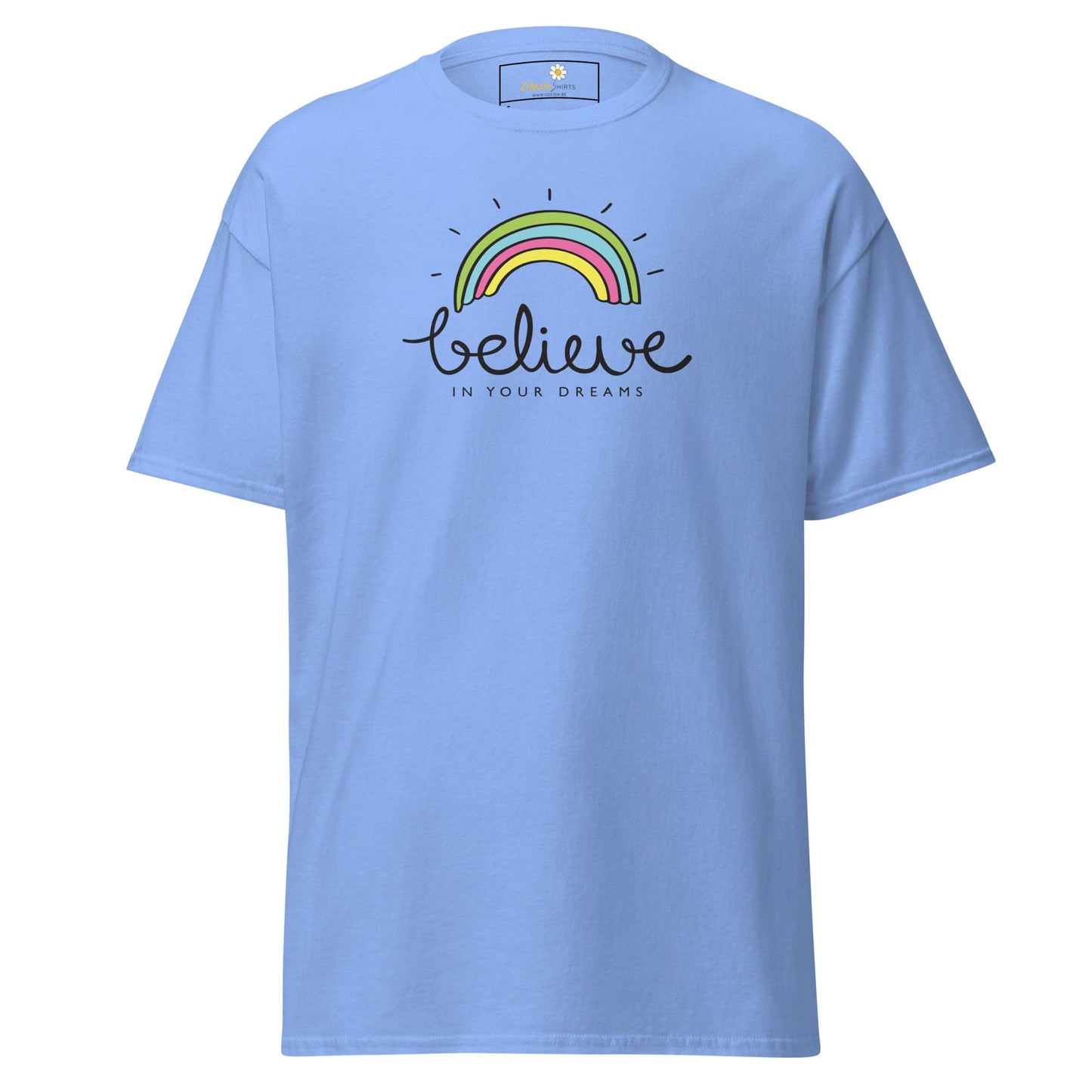 Unisex classic t-shirt - POSITIVE BELIEVE IN YOUR DREAMS - REGULAR - Carolina Blue / S
