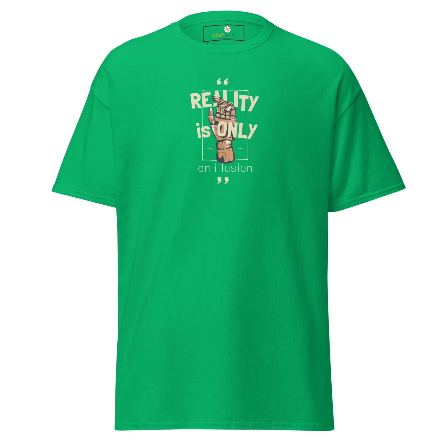 Unisex classic tee - MYSTIC TEXT REALITY AN ILLUSION - REGULAR - Irish Green / S