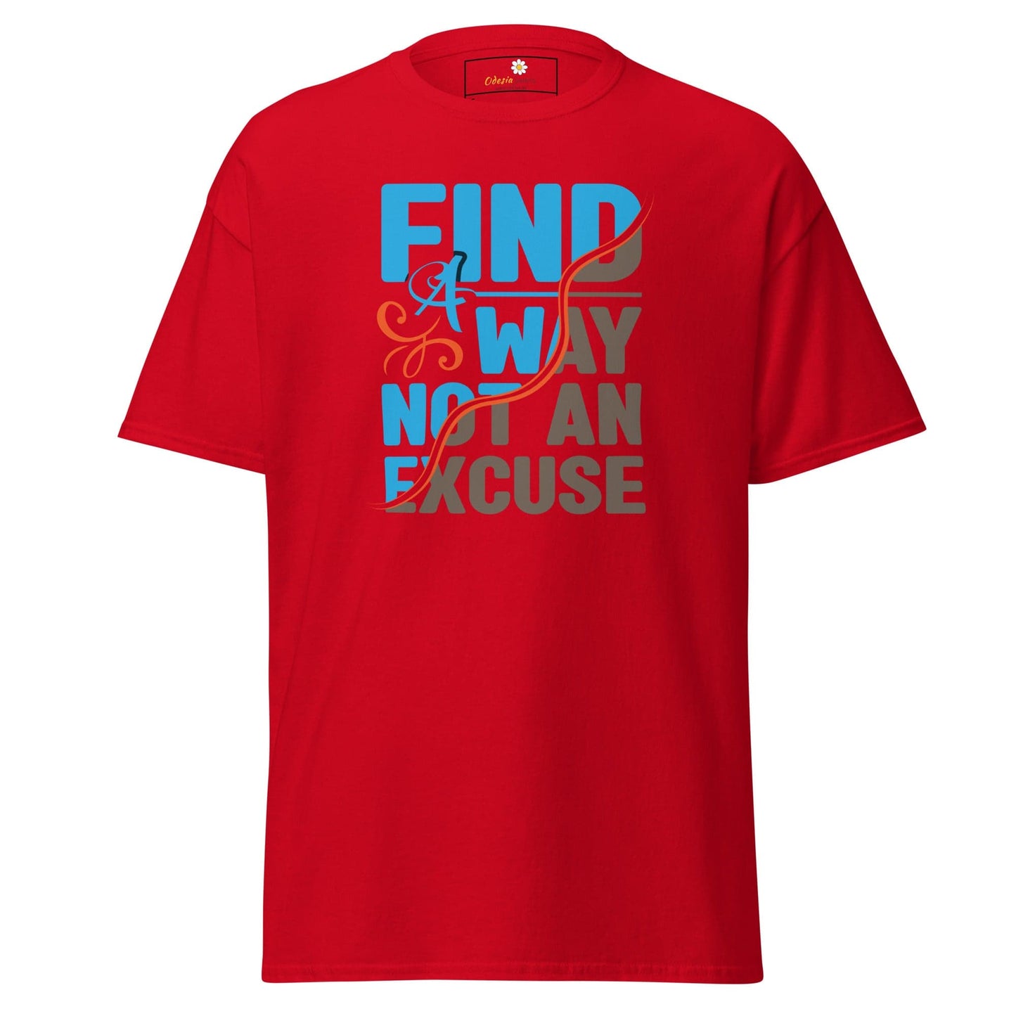 Unisex classic tee - TEXT FIND A WAY NOT AN EXCUSE - REGULAR - Red / S