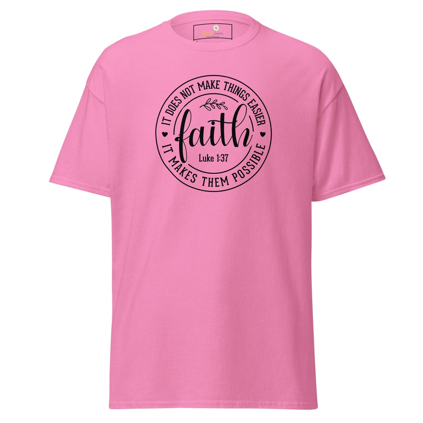Pink faith-themed graphic T-shirt for men and women in S to XL sizes