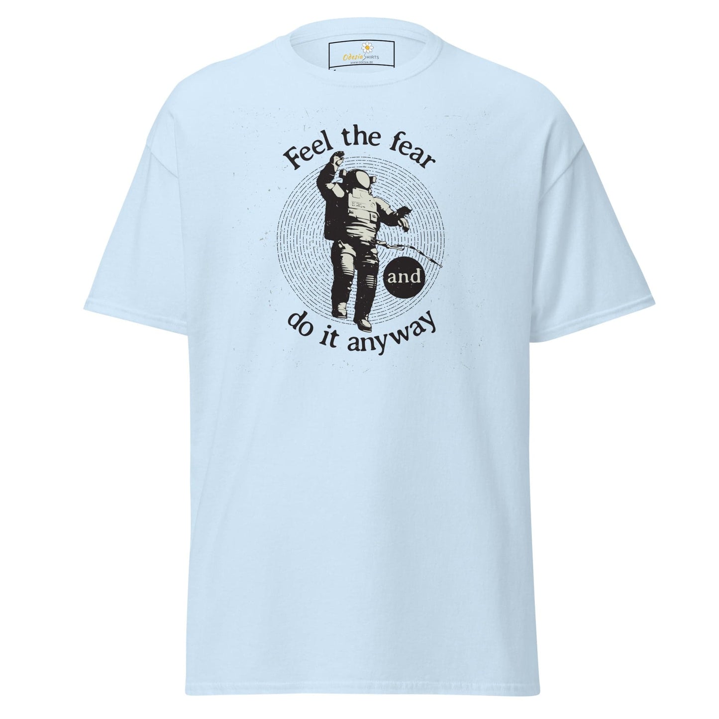 Unisex classic t-shirt - SPACE ASTRONAUT FEEL DO IT ANYWAY - REGULAR - Light Blue / S