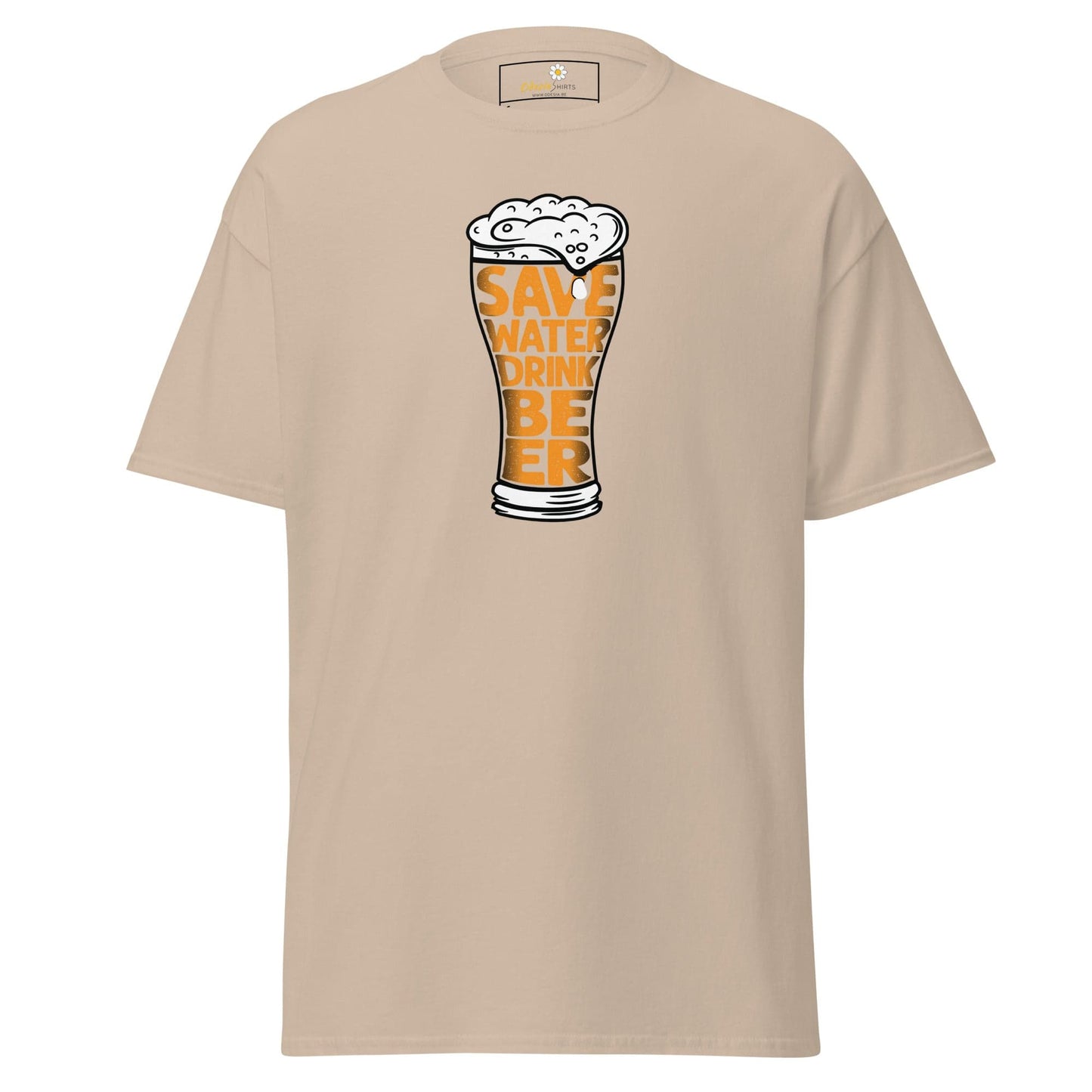 Unisex classic t-shirt - FUN SAVE WATER DRINK BEER - REGULAR - Sand / S