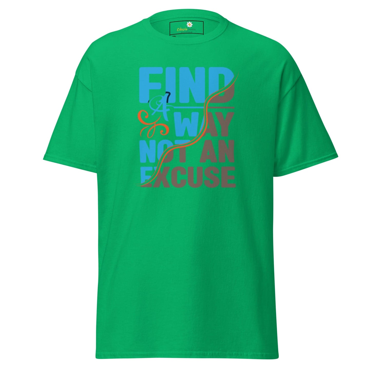 Green T-shirt with motivational text from T-SHIRT DESIGN TEE for Men and Women in 2XL to 5XL