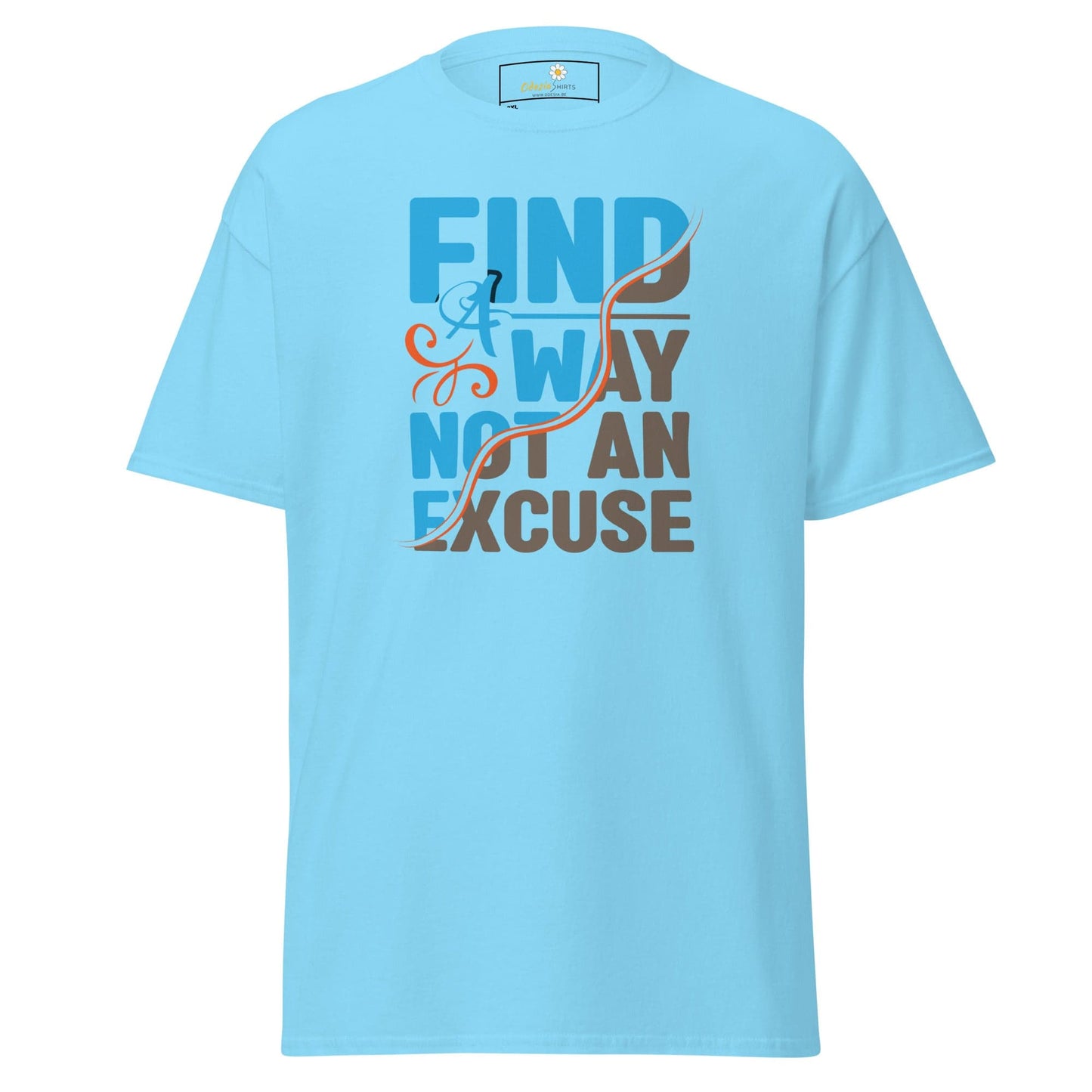 Light blue T-Shirt with motivational text from T-SHIRT DESIGN TEE for Men and Women in 2XL to 5XL size